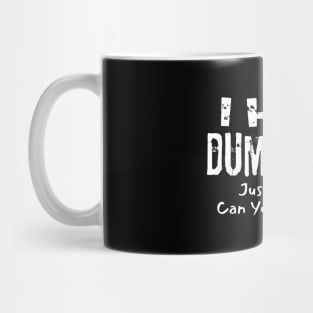 I Hate Dumplings Just Kidding Mug